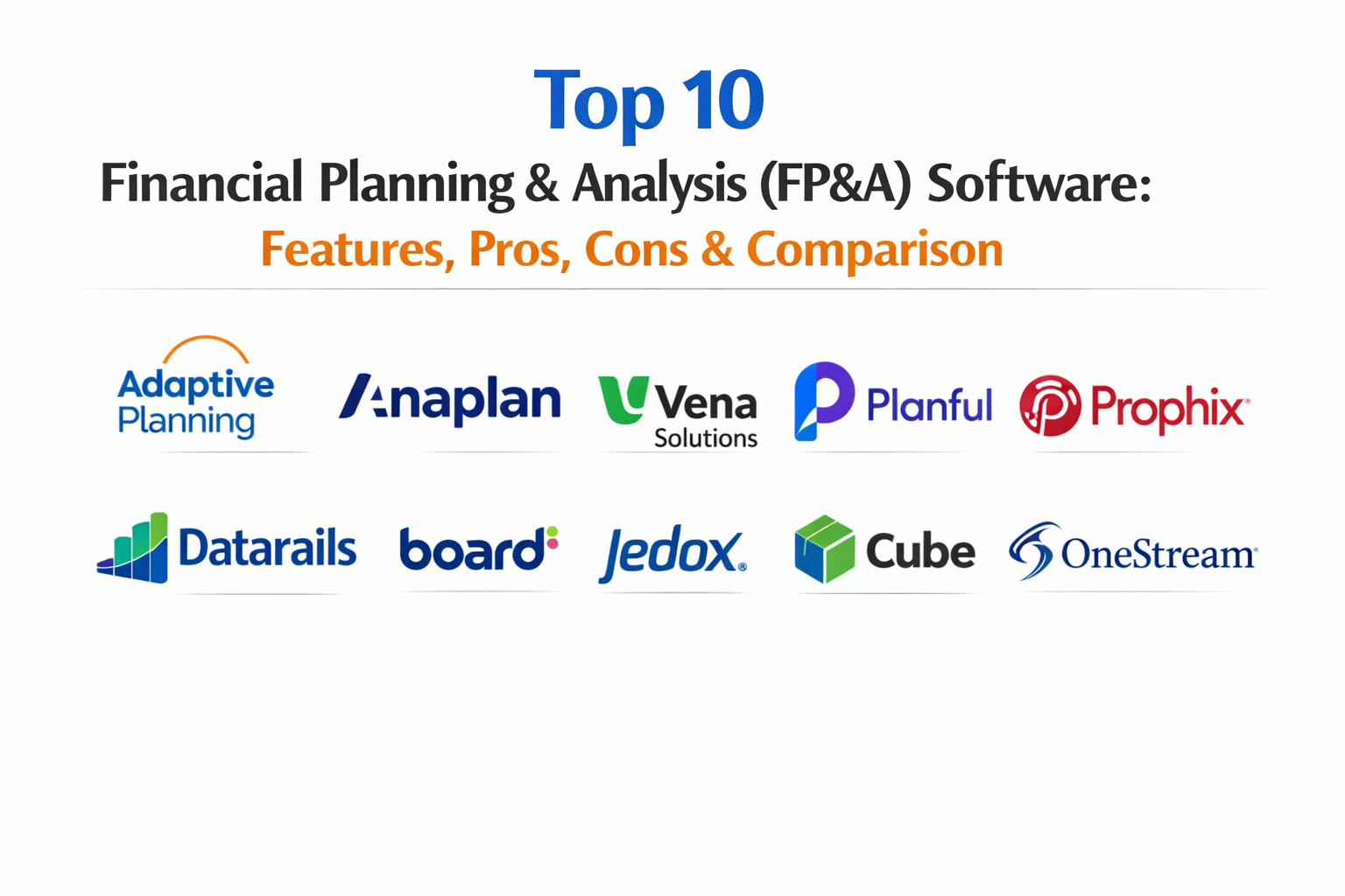Top 10 Financial Planning & Analysis (FP&A) Software: Features, Pros ...