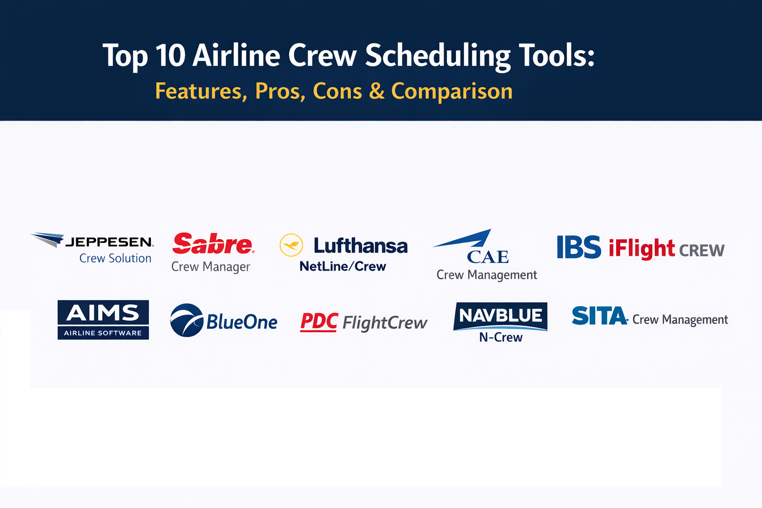 Top 10 Airline Crew Scheduling Tools: Features, Pros, Cons & Comparison ...