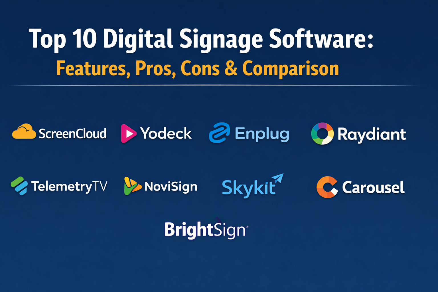 Top 10 Digital Signage Software: Features, Pros, Cons & Comparison ...
