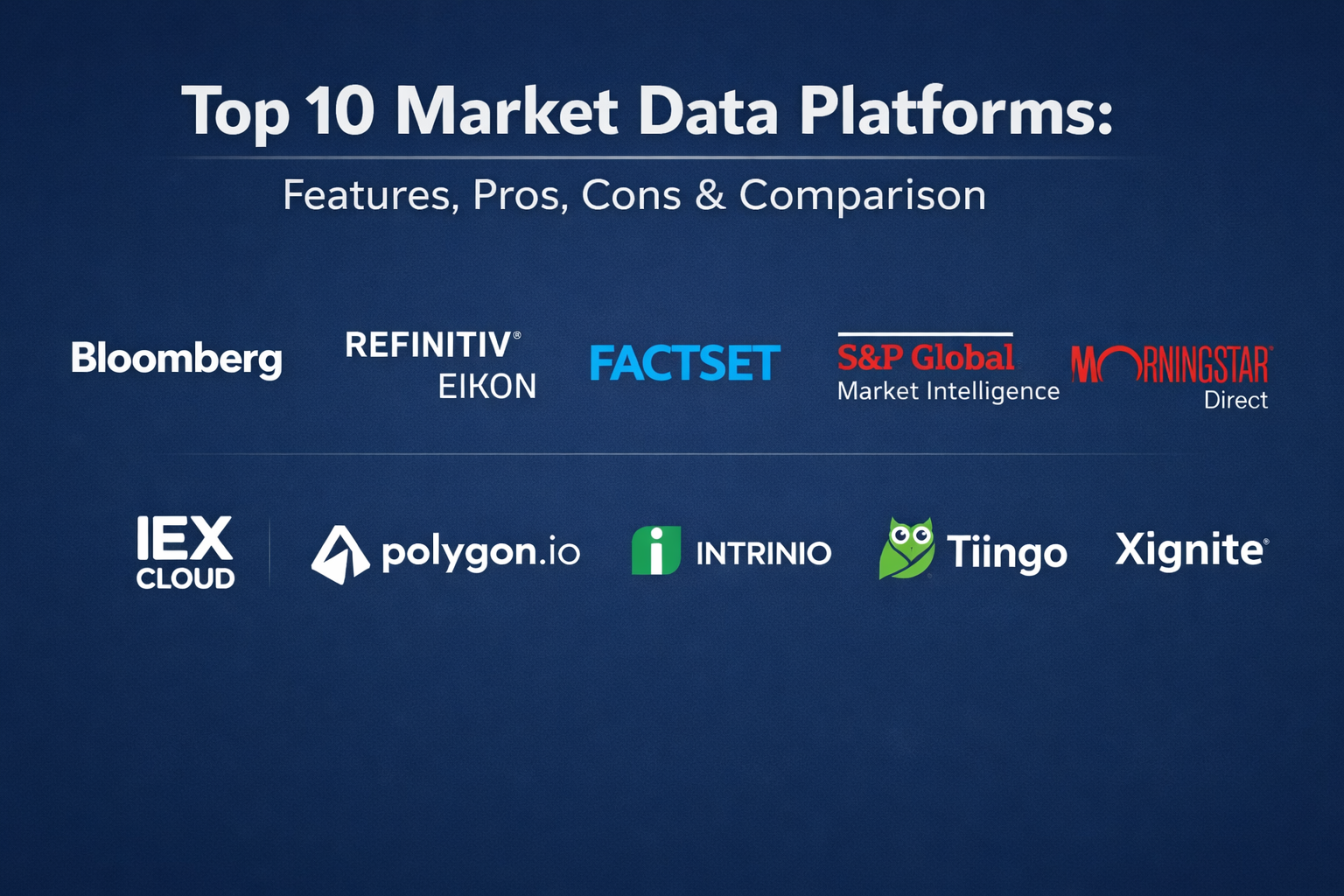 Top 10 Market Data Platforms: Features, Pros, Cons & Comparison ...